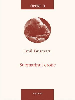 cover image of Opere II. Submarinul erotic